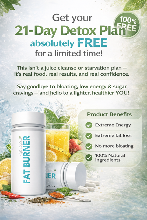 Fat Burner + 21 Day Detox